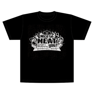 ROCK に炭火で焦がせ！MEATシャツ