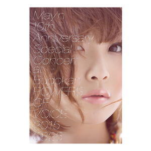 May’n 10th Anniversary Special Concert at Budokan "POWERS OF VOICE" Concert Program Booklet